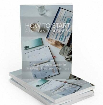 How to Start a Freelance Business - eBook with Resell Rights